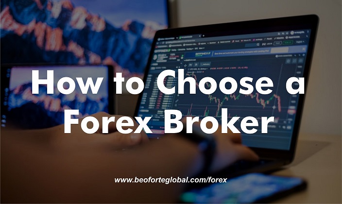 How to Choose a Forex Broker