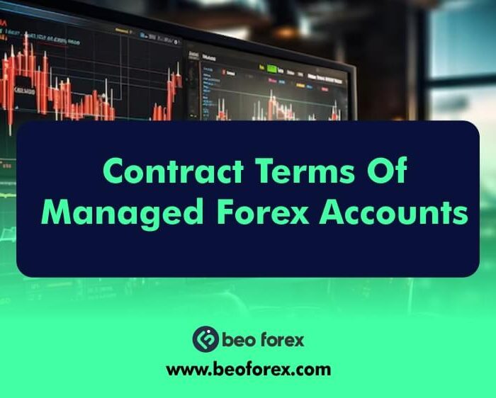 Contract Terms Of Managed Forex Accounts