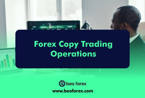 Forex Copy Trading Operations