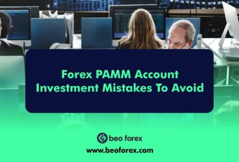 Forex PAMM Account Investment Mistakes To Avoid