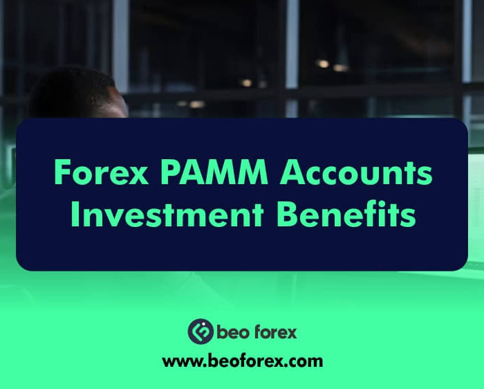 Forex PAMM Accounts Investment Benefits
