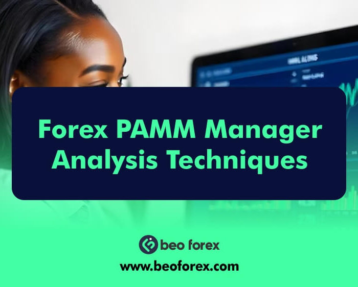 Forex PAMM Manager Analysis Techniques