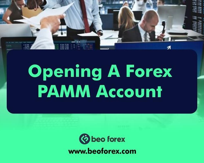 Opening A Forex PAMM Account