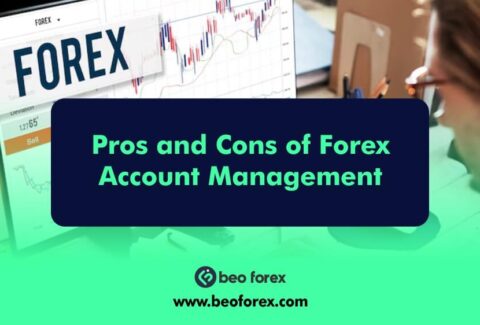 Pros and Cons of Forex Account Management
